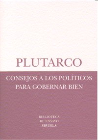 Consejos a los políticos para gobernar bien, de Plutarco, | portada del libro