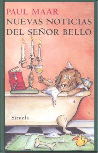 Nuevas noticias del señor Bello, de Maar, Paul | portada del libro