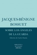 Sobre los ángeles de la guarda, de Bossuet, Jacques-Bénigne | portada del libro