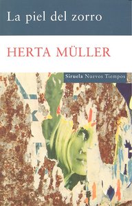 La piel del zorro, de Müller, Herta | portada del libro