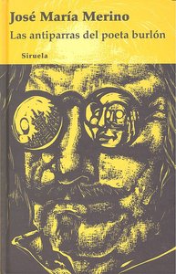 Las antiparras del poeta burlón, de Merino, José María | portada del libro