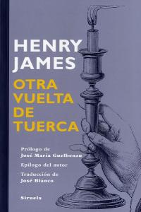 Otra vuelta de tuerca, de James, Henry | portada del libro