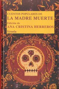 Cuentos populares de la Madre Muerte, de Herreros | portada del libro