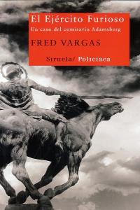 El Ejército Furioso, de Vargas, Fred | portada del libro