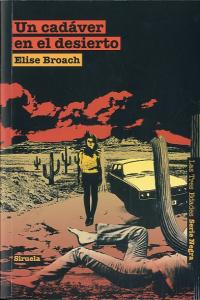 Un cadáver en el desierto, de Broach, Elise | portada del libro