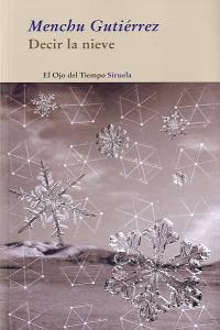 Decir la nieve, de Gutiérrez, Menchu | portada del libro