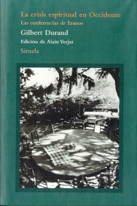 La crisis espiritual en Occidente, de Durand, Gilbert | portada del libro