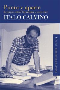 Punto y aparte, de Calvino, Italo | portada del libro