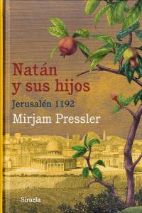 Natán y sus hijos, de Pressler, Mirjam | portada del libro