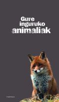 Gure inguruko animaliak, de Tordjman | portada del libro