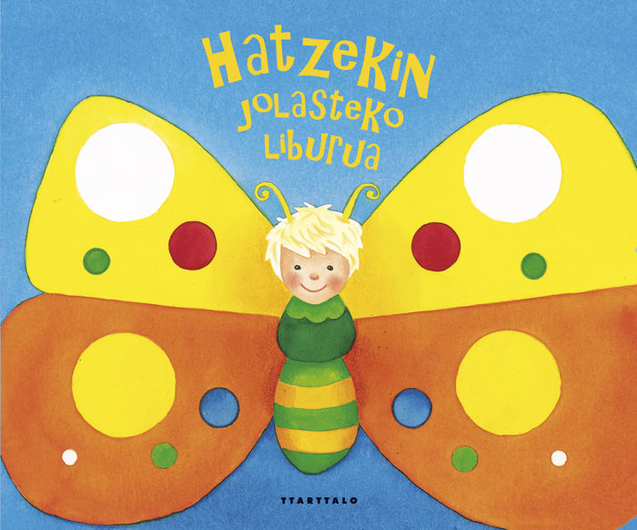 Hatzekin jolasteko liburua, de Bohm, Anne | portada del libro