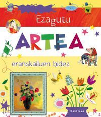 Ezagutu artea eranskailuen bidez, de Dickins | portada del libro