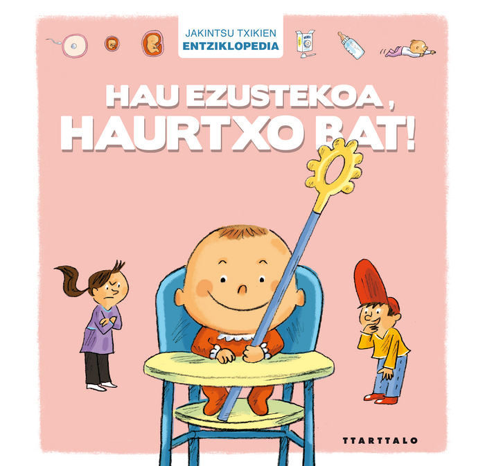 Hau ezustekoa, haurtxo bat!, de de Lambilly, Elisabeth | portada del libro