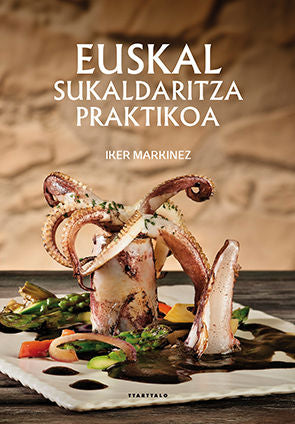 Euskal sukaldaritza praktikoa, de Markinez Munduate, Iker | portada del libro