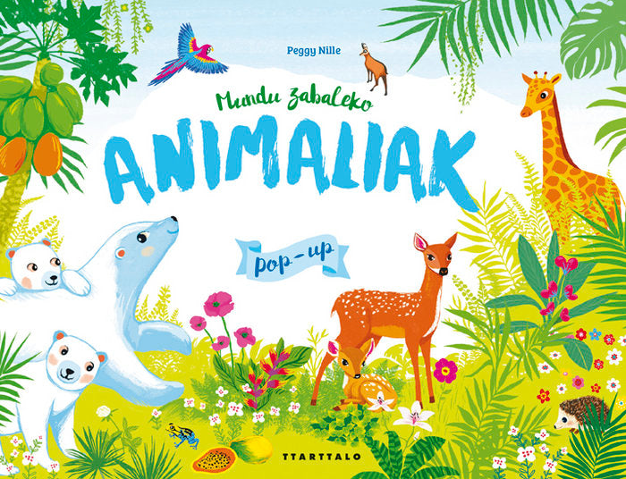 Mundu zabaleko animaliak, de Nille, Peggy | portada del libro