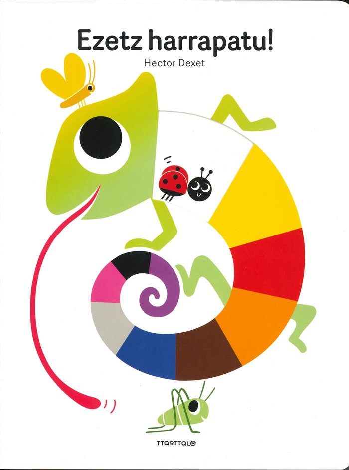 Ezetz harrapatu!, de DEXET, HECTOR | portada del libro