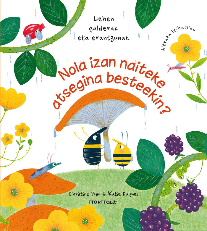 Nola izan naiteke atsegina besteekin?, de DAYNES, KATIE | portada del libro