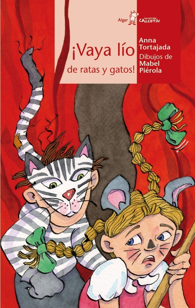 íVaya lío de ratas y gatos!, de Tortajada Orriols, Anna | portada del libro