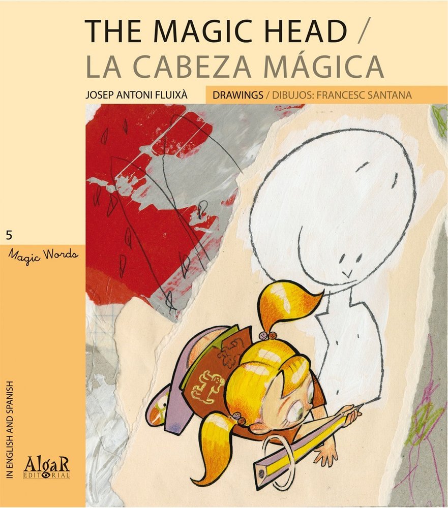 The Magic Head / La cabeza mágica, de Fluixà Vivas | portada del libro