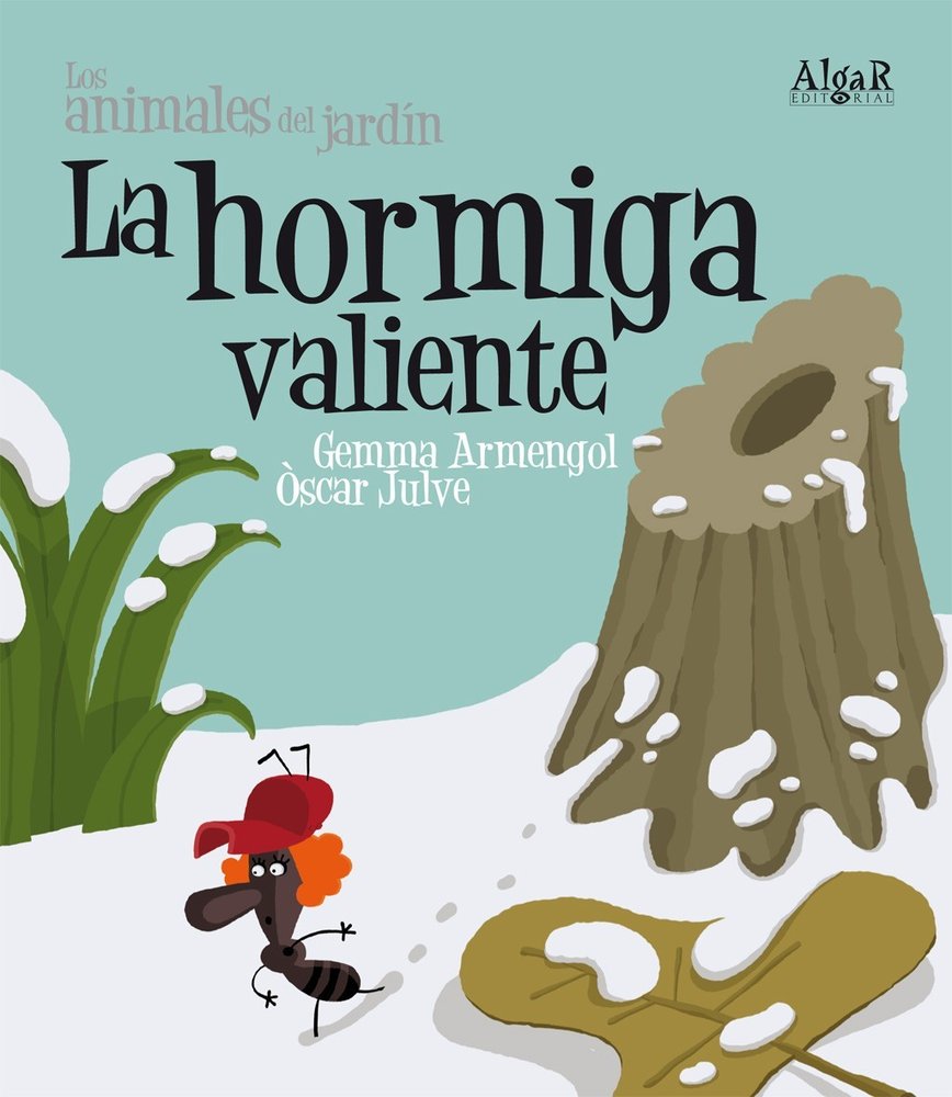 La hormiga valiente, de Armengol i Morell, Gemma | portada del libro