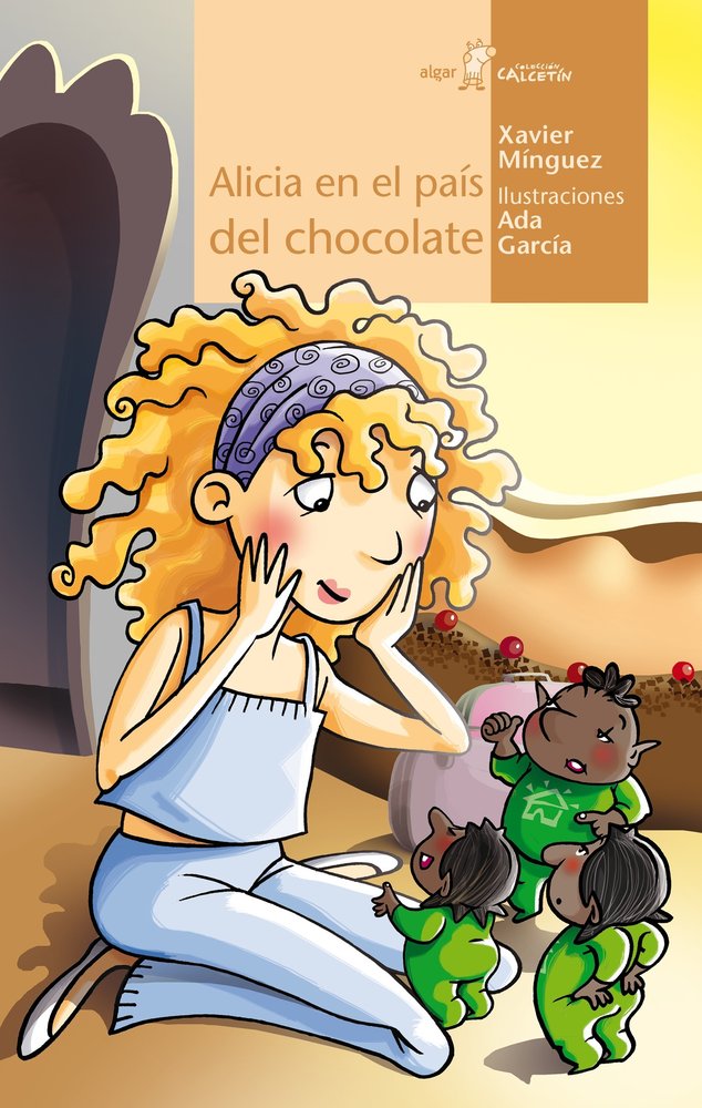 Alicia en el país del chocolate, de Mínguez, Xavier | portada del libro