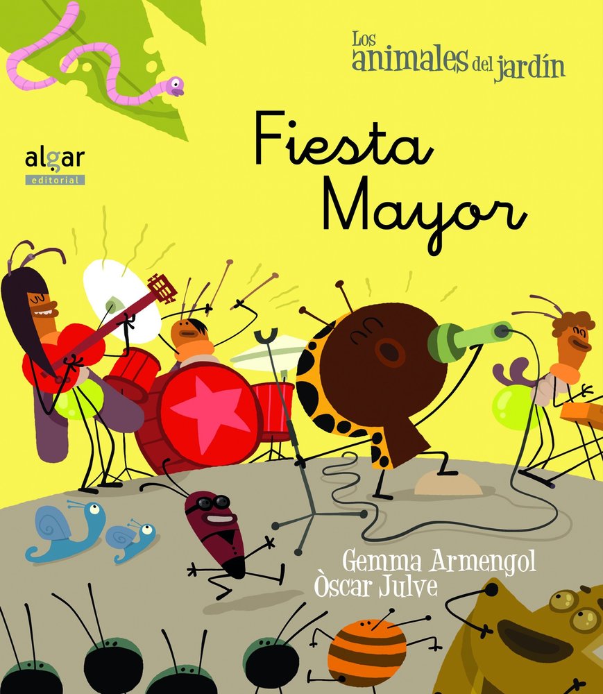 Fiesta mayor, de Gemma Armengol, Òscar Julve | portada del libro