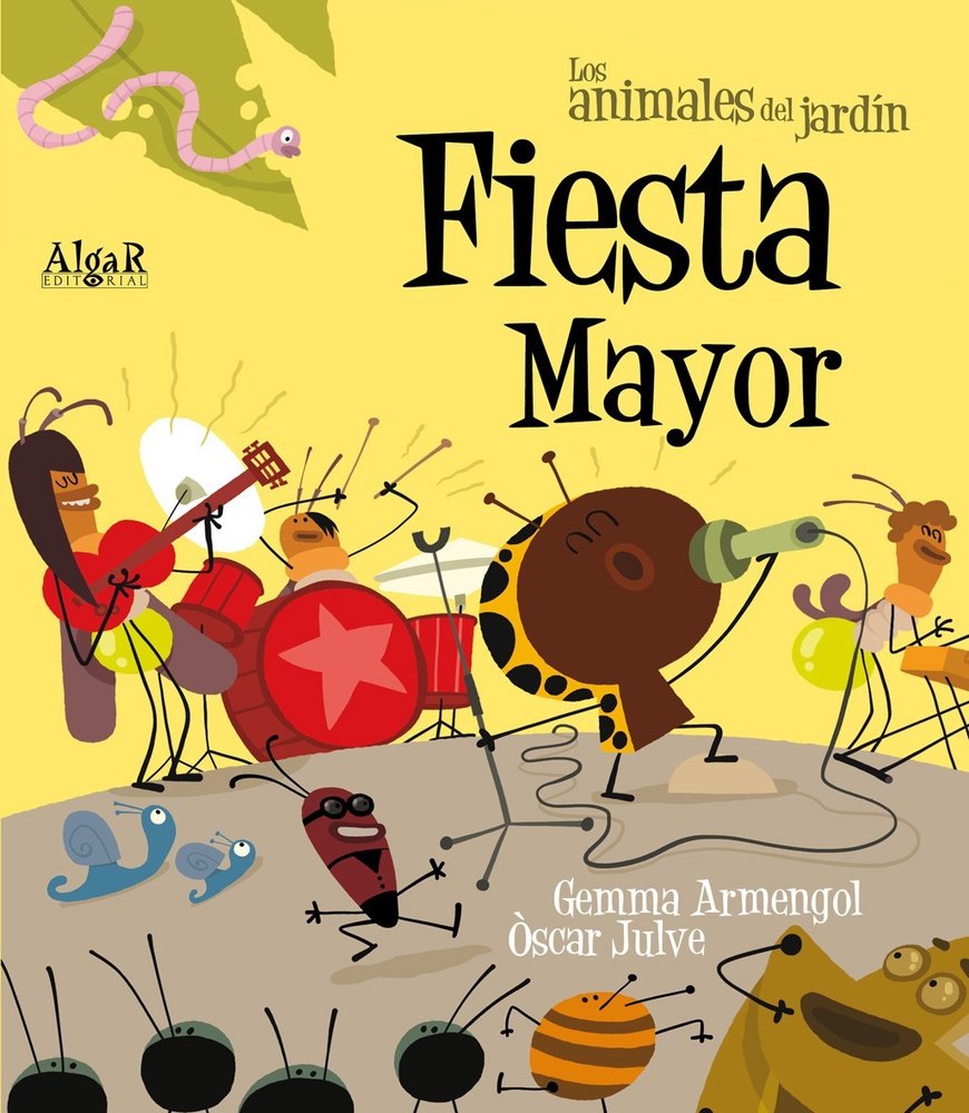 Fiesta Mayor, de Gemma Armengol, Òscar Julve | portada del libro