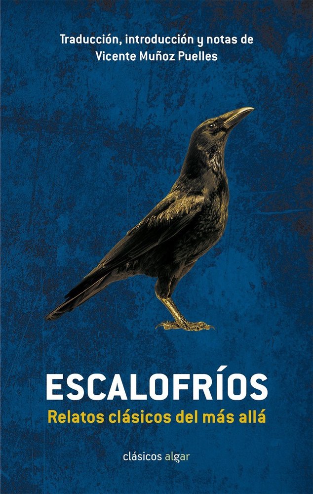 Escalofríos. Relatos clásicos del más allá, de Vicente Muñoz Puelles | portada del libro