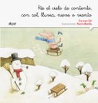 RIE EL CIELO DE CONTENTO, CON SOL, LLUVIA, NIEVE O VIENTO - LETRA CURSIVA, de Carmen Gil Martínez | portada del libro