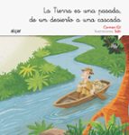 TIERRA ES UNA PASADA, DE UN DESIERTO A UNA CASCADA - LETRA CURSIVA, de Carmen Gil Martínez | portada del libro