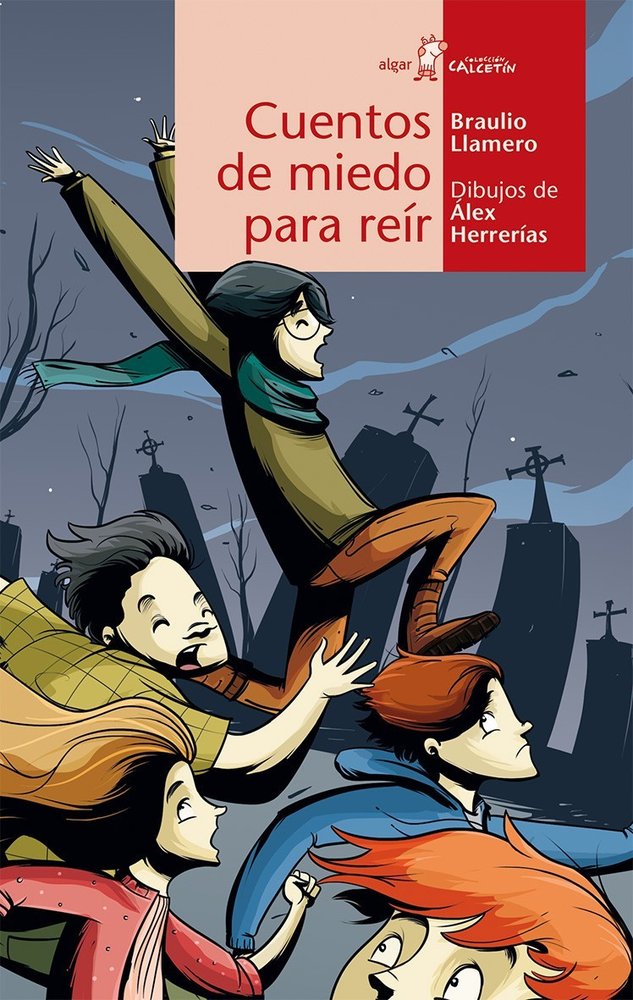 Cuentos de miedo para reír, de Llamero, Braulio | portada del libro
