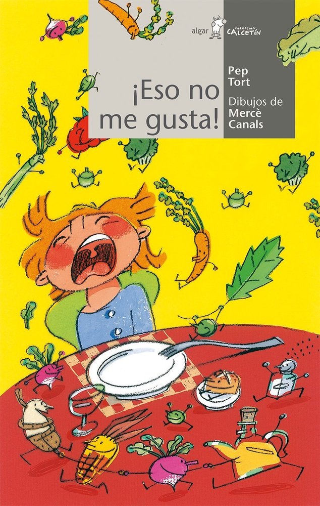 ¡Eso no me gusta!, de Pep Tort | portada del libro