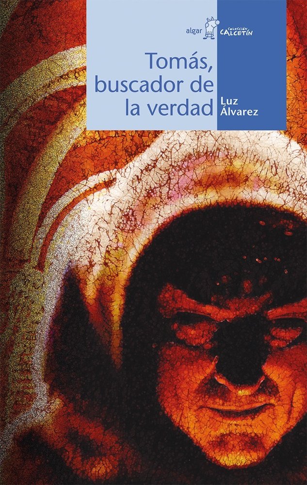 Tomás, buscador de la verdad, de Luz Álvarez García | portada del libro