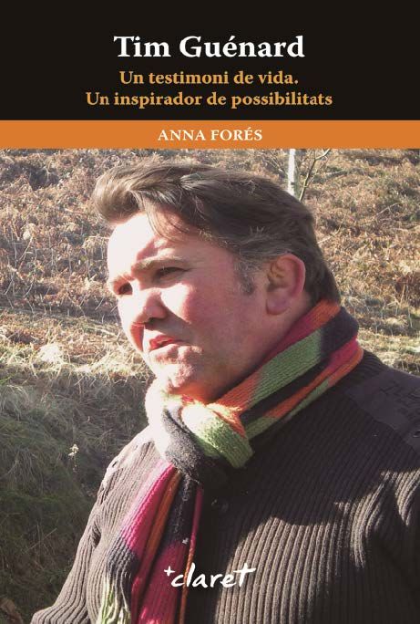 Tim Guénard, de Forés Miravalles, Anna | portada del libro