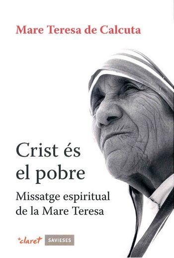 Crist és el pobre, de De Calcuta, Mare Teresa | portada del libro