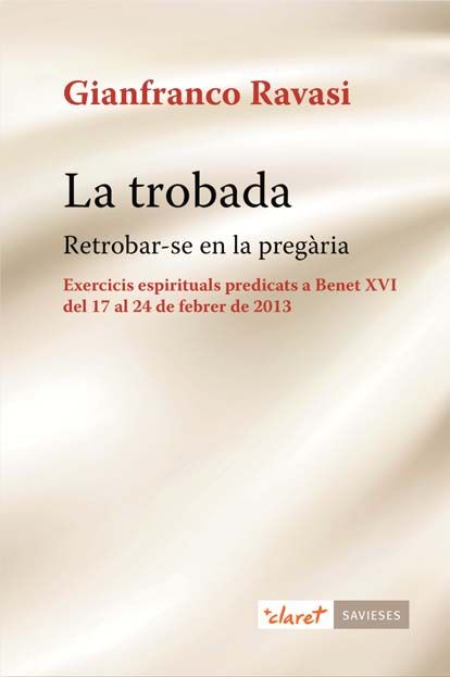 La trobada, de Ravasi, Gianfranco | portada del libro