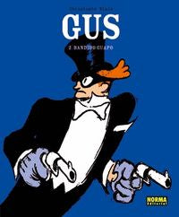 GUS 2. BANDIDO GUAPO, de Blain, Christophe | portada del libro