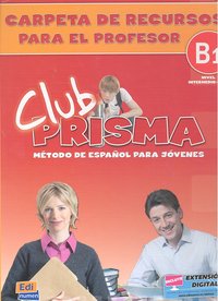 Club Prisma B1 - Carpeta de recursos, de Romero Fernández, Ana María | portada del libro