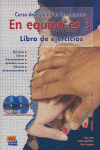 En equipo.es 3 - Libro del ejercicios, de Zaragoza Andreu, Ana | portada del libro