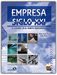 Empresa siglo XXI - Libro del alumno, de Felices Lago, Ángel | portada del libro