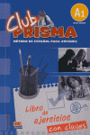 Club Prisma A1 - L. ejercicios + Claves, de Romero Fernández, Ana María | portada del libro