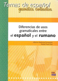 Diferencias de usos gramaticales Esp/Rum, de Madrona Fernández, Alberto | portada del libro