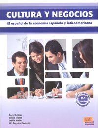 Cultura y negocios - Libro del alumno, de Felices Lago, Ángel | portada del libro