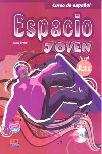 Espacio joven A2.1 - Libro del alumno, de Isa de los Santos, David | portada del libro