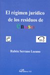 El r?gimen jur¡dico de los residuos de envases, de Serrano Lozano, Rub& x0201A | portada del libro