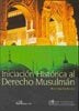 Iniciacion historica al Derecho Musulman, de Aguilera Barchet | portada del libro