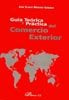 Gu¡a teorica y practica del Comercio Exterior, de Moreno Gormaz | portada del libro