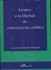 Límites a la libertad de comunicación pública, de Rebollo Delgado | portada del libro