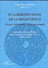 El laberinto social de la delincuencia, de Morente Mejías | portada del libro
