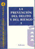 La prevención del delito y del riesgo, de Gobierno de Canarias | portada del libro